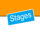 Stages