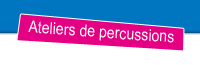 Ateliers Percus